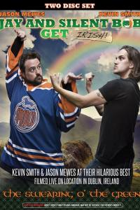 Jay and Silent Bob Get Irish: The Swearing O’ the Green