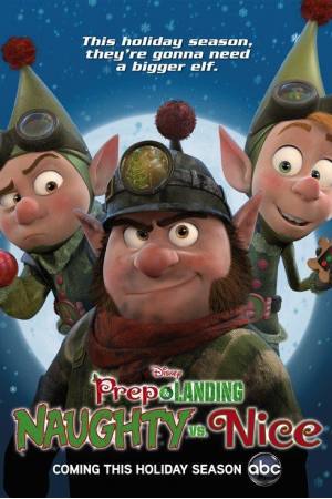 Prep & Landing: Naughty vs. Nice