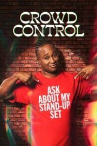 Crowd Control Season 1 Episode 6