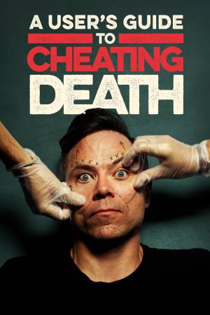 A User’s Guide to Cheating Death