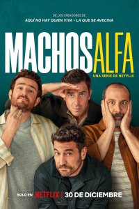 Machos Alfa Season 4 Episode 3