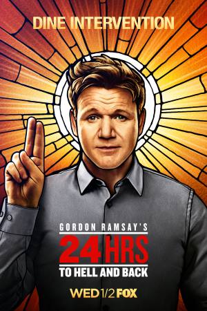 Gordon Ramsay’s 24 Hours to Hell and Back