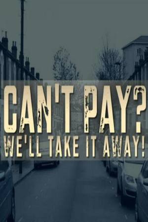 Can’t Pay? We’ll Take It Away!