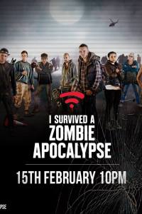 I Survived a Zombie Apocalypse