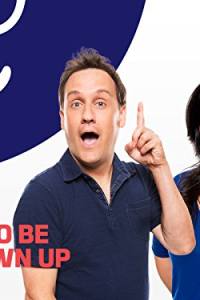 How to Be a Grown Up