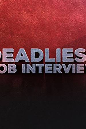 Deadliest Job Interview