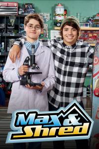 Max and Shred