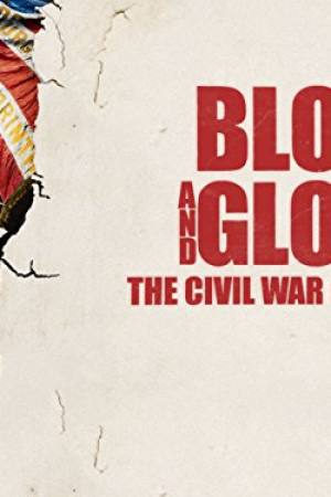 Blood and Glory: The Civil War in Color