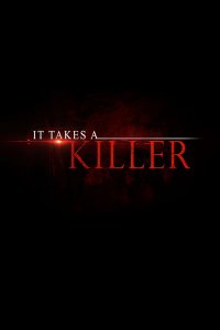 It Takes a Killer