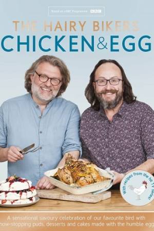 Hairy Bikers Chicken and Egg