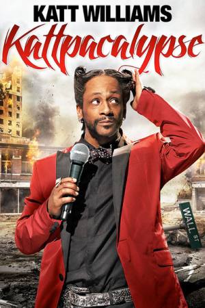 Katt Williams: Kattpacalypse