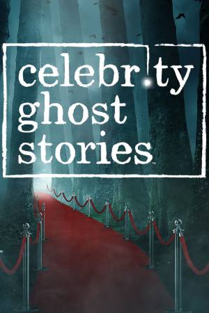 Celebrity Ghost Stories