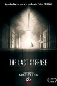 The Last Defense