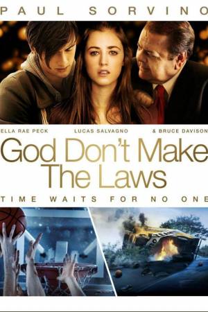 God Don’t Make the Laws
