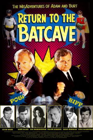 Return to the Batcave: The Misadventures of Adam and Burt
