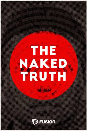 The Naked Truth