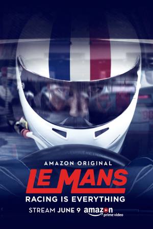 Le Mans: Racing Is Everything
