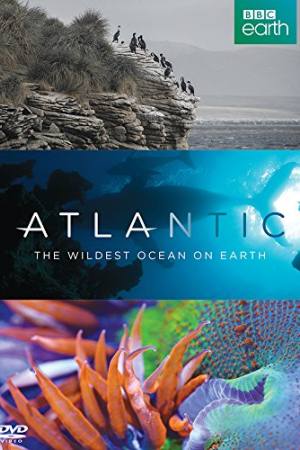 Atlantic: The Wildest Ocean on Earth