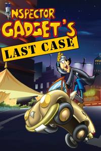 Inspector Gadget’s Last Case: Claw’s Revenge