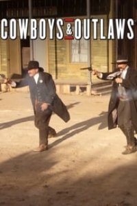 Cowboys and Outlaws Season 1 Episode 1