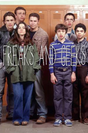 Freaks and Geeks