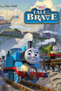 Thomas & Friends: Tale of the Brave