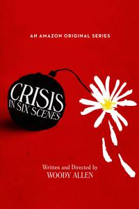 Crisis in Six Scenes