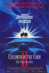 Children of the Corn II: The Final Sacrifice