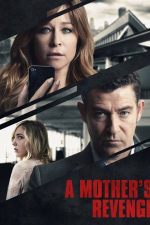 A Mother’s Revenge