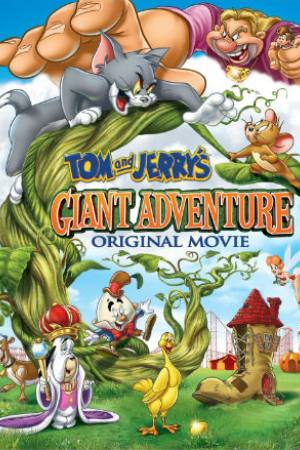 Tom and Jerry’s Giant Adventure