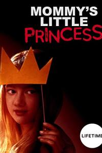 Mommy’s Little Princess