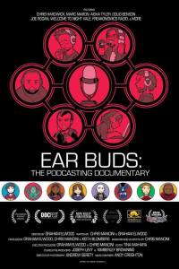 Ear Buds: The Podcasting Documentary