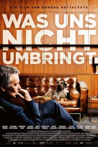 What Doesn’t Kill Us