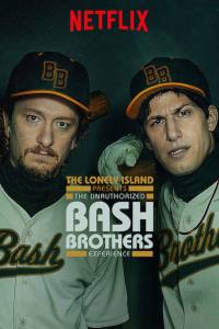 The Unauthorized Bash Brothers Experience