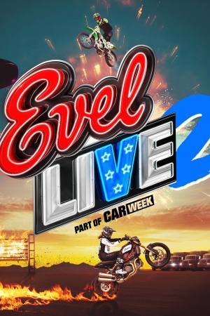 Evel Live 2