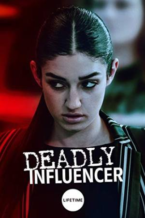 Deadly Influencer