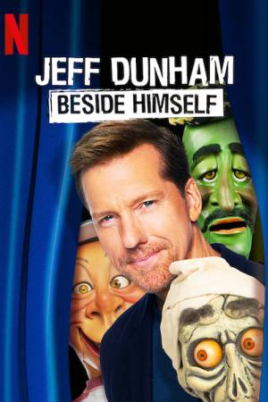 Jeff Dunham: Beside Himself