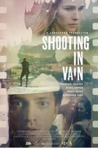 Shooting in Vain