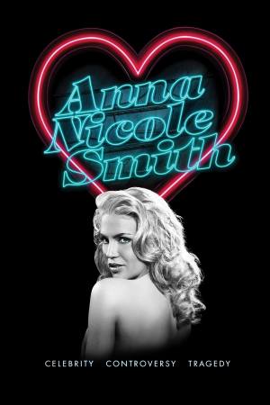 The Anna Nicole Smith Story
