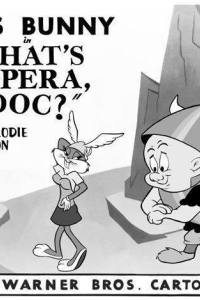 What’s Opera, Doc?