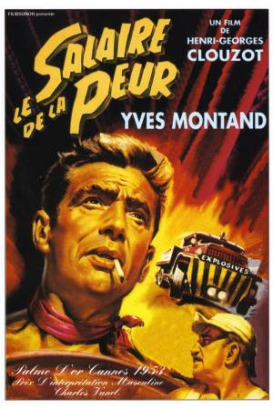 The Wages of Fear