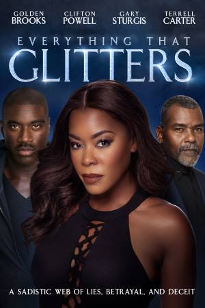 Everything That Glitters