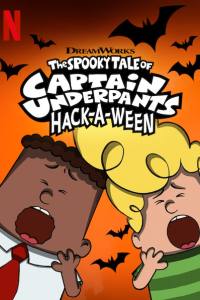 The Spooky Tale of Captain Underpants Hack-a-Ween