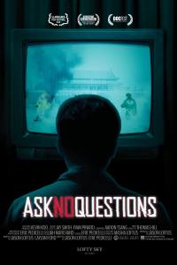 Ask No Questions