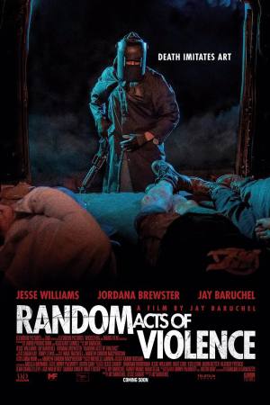 Random Acts of Violence