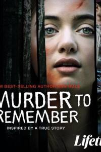 Ann Rule’s A Murder to Remember