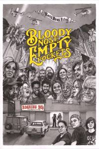 Bloody Nose, Empty Pockets