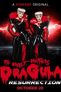 The Boulet Brothers’ Dragula: Resurrection