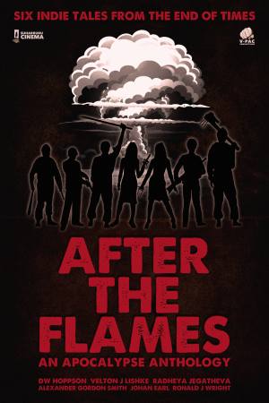 After the Flames: An Apocalypse Anthology