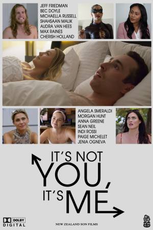 It’s Not You, It’s Me